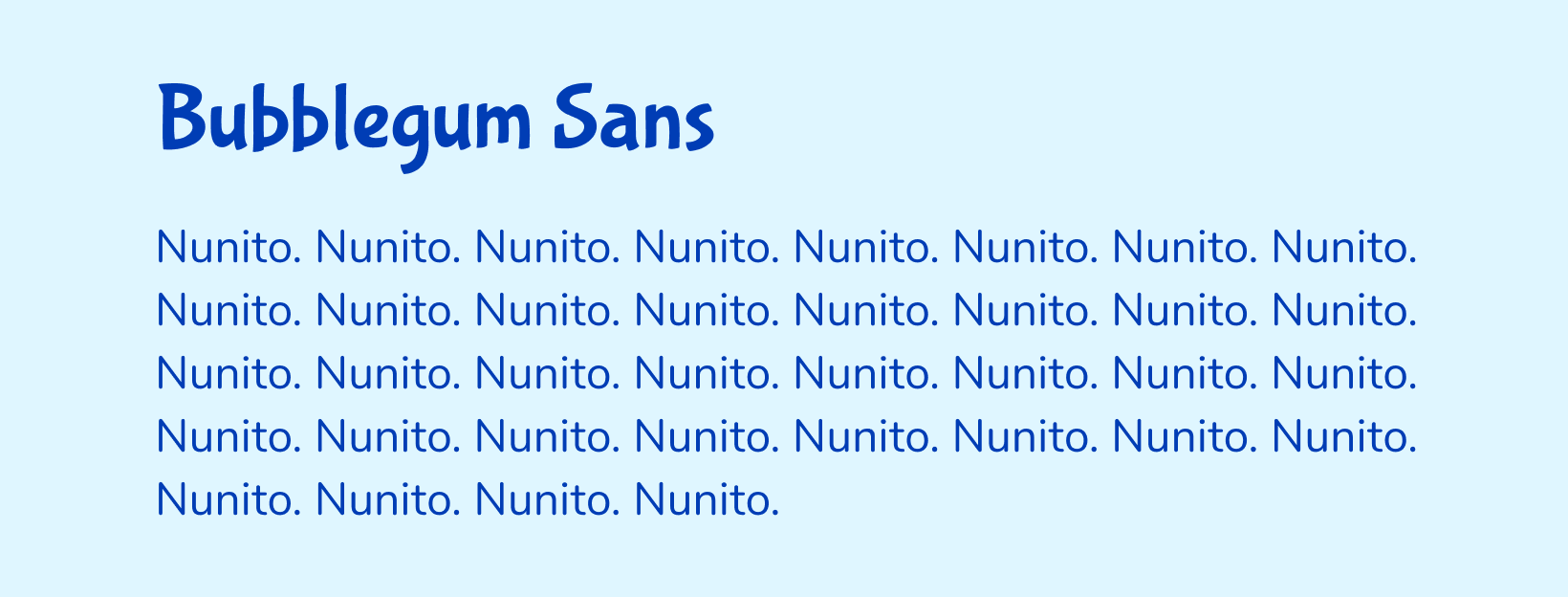 Bubblegum Sans font combination Nunito
